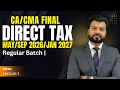 Download Lagu CA FINAL | DT REGULAR | MAY/SEP 2026/JAN 2027 | LECTURE 1