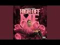 High Off Me