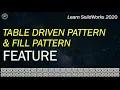 Table Driven Pattern and Fill Pattern Feature SW Part Modeling Tutorial 54