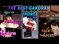 EVERYTHING SHOWCASED IN THE GAKURAN UPDATE