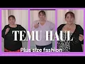 TEMU Plus Size Fashion Haul Try On UK Size Plus Size Fashion Over 40