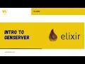 Intro to GenServer Elixir W3Codify