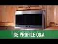 GE Profile Overhead Microwave Answers to Your Top Questions