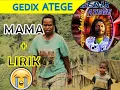 Download Lagu Lirik Lagu png Sedih-MAMA |By.Gedix Atege