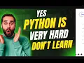 Python is ACTUALLY Hard to Learn The 2026 Truth