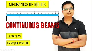 Continuous Beams Example on UDL Lecture 2