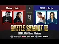 T-Pablow Zeebra vs CHEHON Red SUMMIT III 2026 8 11