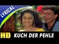 Download Lagu Kuch Der Pehle Kuch Bhi Na Tha With Lyrics|Mohammed Aziz, Alka Yagnik | Pyar Ka DevtaSongs| Madhuri