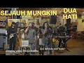 Download Lagu Sejauh Mungkin - Ungu ( Cover ) | Dua Hati Coffee and Kitchen Music