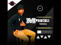 Lagu Emampondweni by Mphuculi Wedixa ft Zonke \u0026 Jali Kampuku