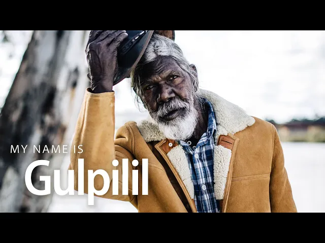 My Name Is Gulpilil - Official Trailer