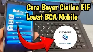 cara bayar cicilan fif lewat bca mobile