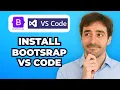 How to Install Bootstrap in VS Code Easy - 1min