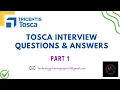 Tosca Interview Questions and Answers 2025 Tricentis Part 1