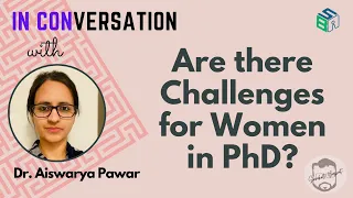 Are there Challenges for Women in PhD?