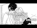 Download Lagu Anime Boy Confesses That He Cheated on You (Anime Boy X Listener)