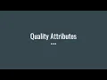 Quality Attributes Scenarios