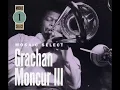 Download Lagu GRACHAN MONCUR III – MOSAIC SELECT (DISC 3 OF 3, 2003) (FULL ALBUM)