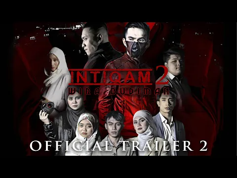 Intiqam 2 Wira Budiman (Brunei Film ) | Official Trailer 2 | Di Pawagam 21 Jun 2023