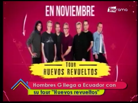 Hombres G llega a Ecuador con su tour Huevos revueltos