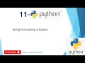 11 - String Formatting in Python Format method in python in Hindi