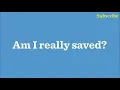 Are You Really Saved - Message by John P Franklin