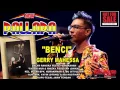 Download Lagu Best Gerry Mahessa Benci New pallapa