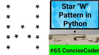 Star W Pattern in Python-ConciseCoder Beginners