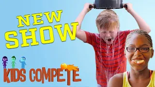 KIDS COMPETE RERUNS ARE BACK FOR SUMMER!