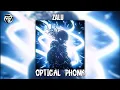 Download Lagu ZALU - OPTICAL PHONK [SLOWED + REVERB] Edits