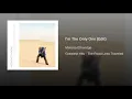 I'm The Only One (Edit)