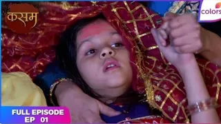 kasam full episode ep 1 tanushree rescues rishi colors tv 