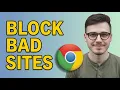 How to Block All Bad Sites on Google Chrome 2026 Easy Guide