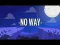 Download Lagu Bazzi - No Way! (Lyrics)