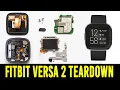 Fitbit Versa 2 Teardown How to open Fitbit versa 2 Battery Replacement