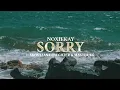 Noxiekay & Nkosazana Daughter & Master KG - Im Sorry (Official)