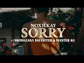 Download Lagu Noxiekay \u0026 Nkosazana Daughter \u0026 Master KG - Im Sorry (Official)