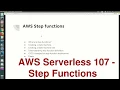 AWS Serverless 107 - Step functions