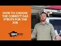 How To Choose The Correct Gas Struts For The Job