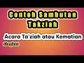 Download Lagu SAMBUTAN TAKZIAH/ SAMBUTAN ACARA TAKZIAH SINGKAT PADAT