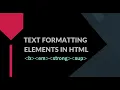 HTML tutorial for beginners Text formatting elements in html Make a website Tech Source
