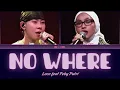 Loco feat Feby Putri - No Where | Lyrics [Live Version]