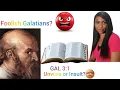 Unmasking The Foolishness Galatians 3 1-3
