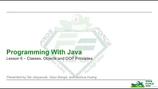 Programming With Java Lesson 6 - Classes Objects and OOP Principles