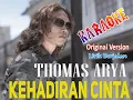 Download Lagu KEHADIRAN CINTA !!! KARAOKE ORIGINAL#THOMAS ARYA