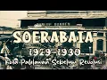 Download Lagu DOKUMENTER LENGKAP – REKAMAN LANGKA SURABAYA 1929 –1930 | KOTA PAHLAWAN SEBELUM REVOLUSI