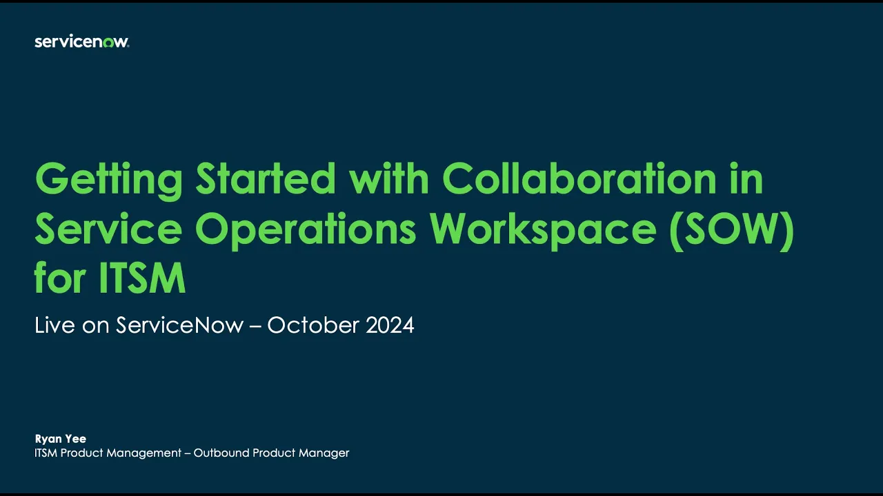 Getting Started with Collaboration in Service Operations Workspace