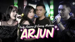 Download Arjun -  Gerry Mahesa Ft. Rere Amora (Official Live Music) MP3