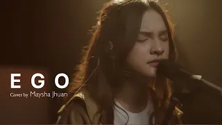 ego andmesh cover by maysha jhuan 