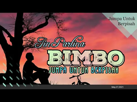 Download MP3 Jumpa Untuk Berpisah - Iin Parlina BIMBO